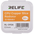 Relife RL-093A Chip-Kühlkörper Kupferblech 0,1 mm (50er-Pack)