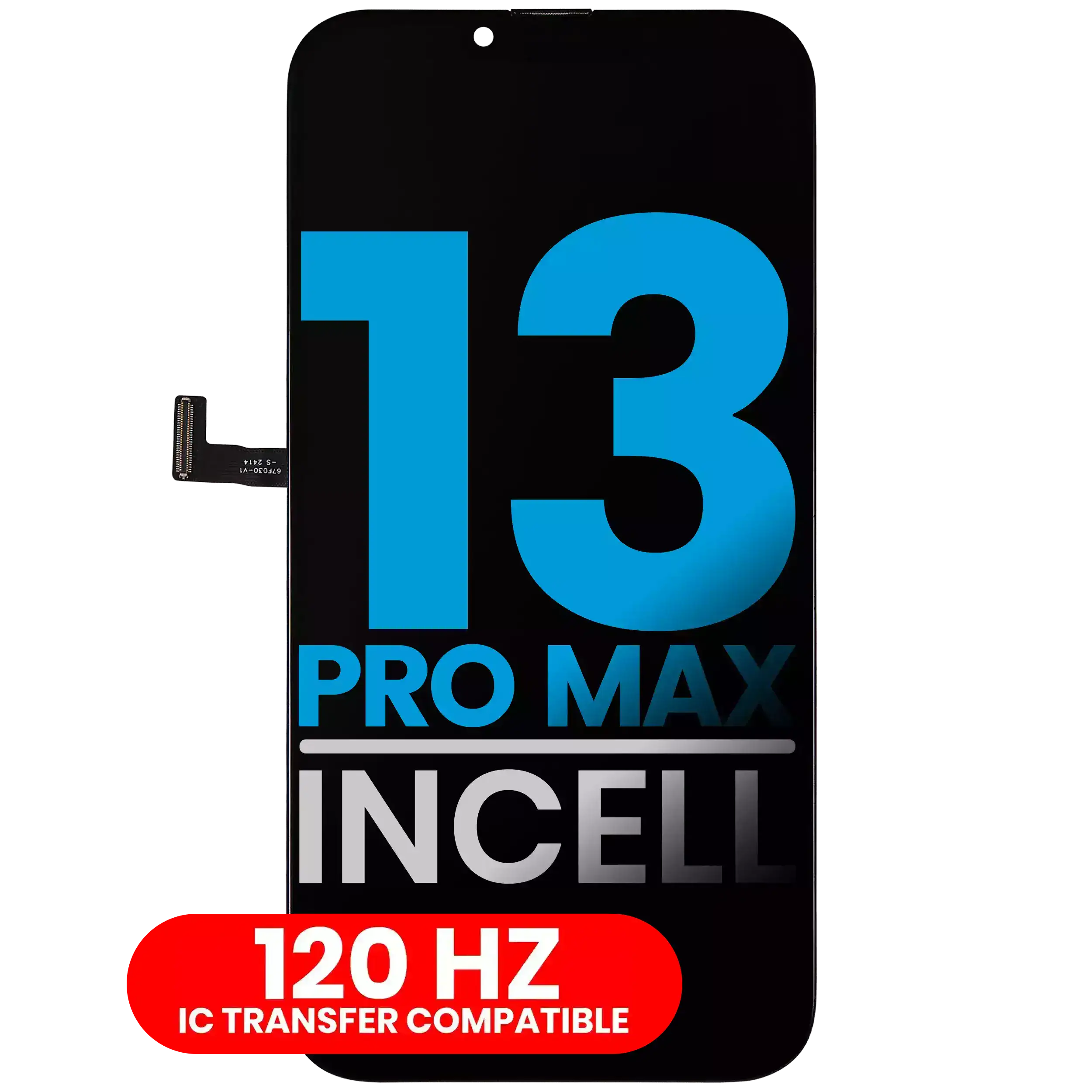 LCD Display for iPhone 13 Pro Max (Aftermarket: AQ7 / Incell) (120 Hz)