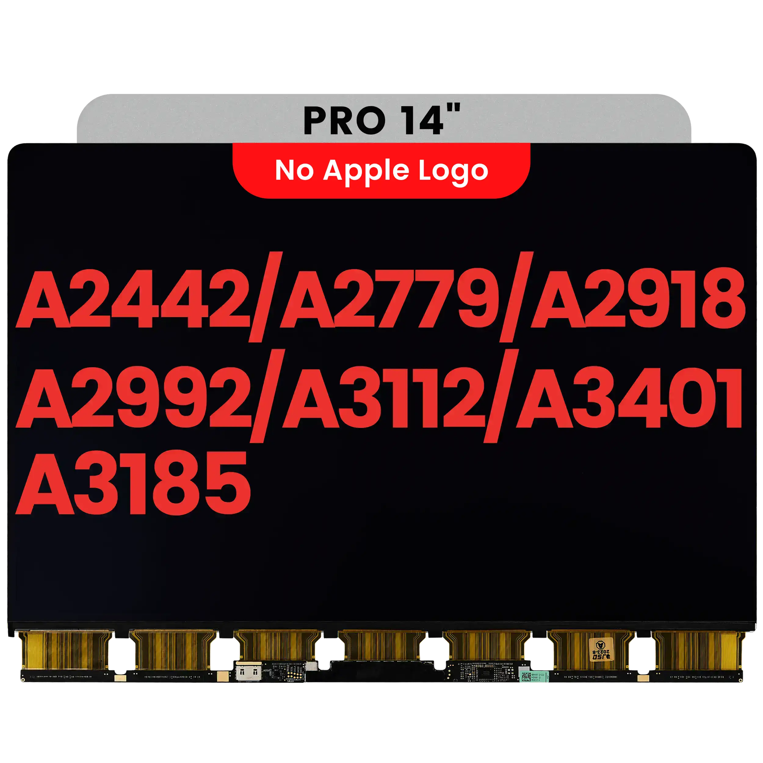 LCD Panel (only) for MacBook Pro 14" A2442/A2779/A2918/A2992/A3112/A3401/A3185 (Aftermarket Plus)