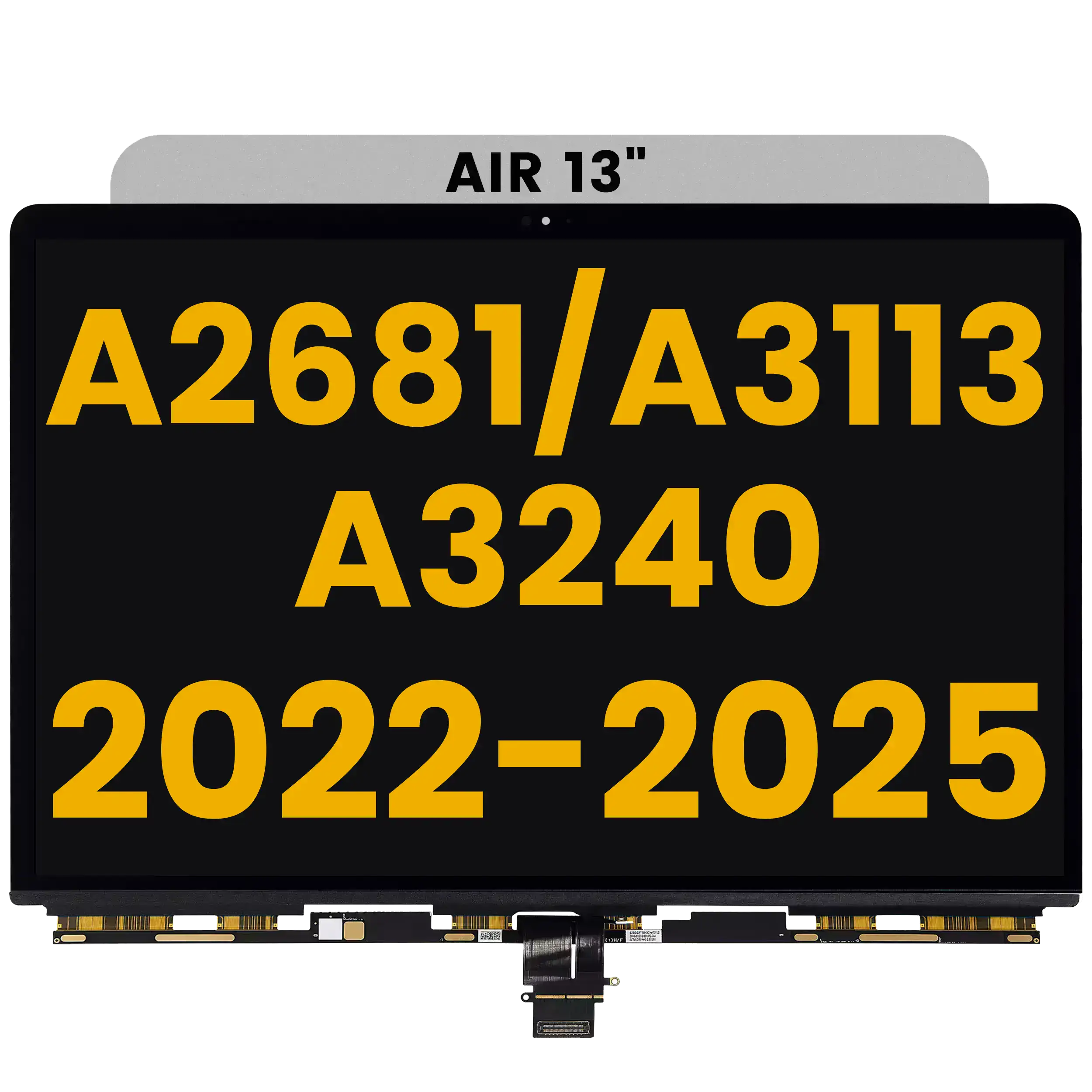 LCD Panel Only for MacBook Air 13" (A2681 / A3113 / A3240) (All Years) (Premium)