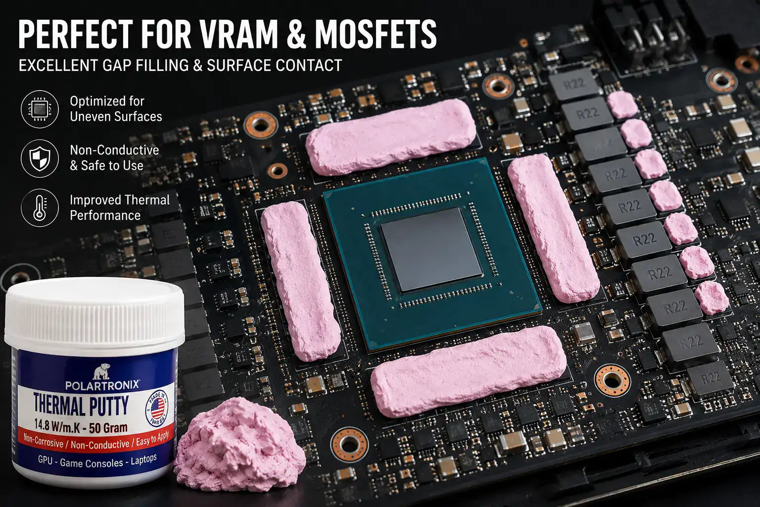 Thermal Putty 14.8 W/m·K, Non-Conductive, High-Performance Gap Filler (50 g) for Laptop GPU, PS5, Xbox Series X/S, VRAM, MOSFETs, Coils - PolarTronix